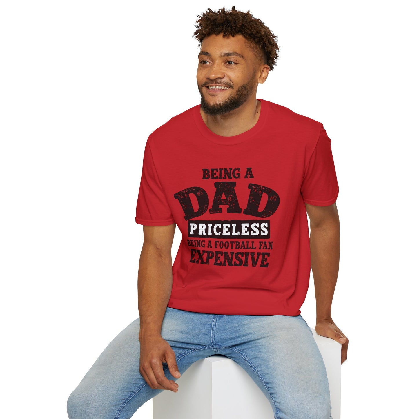 Dad Priceless Funny T‑Shirt — "Being a Dad Priceless, Being a Football Fan Expensive"