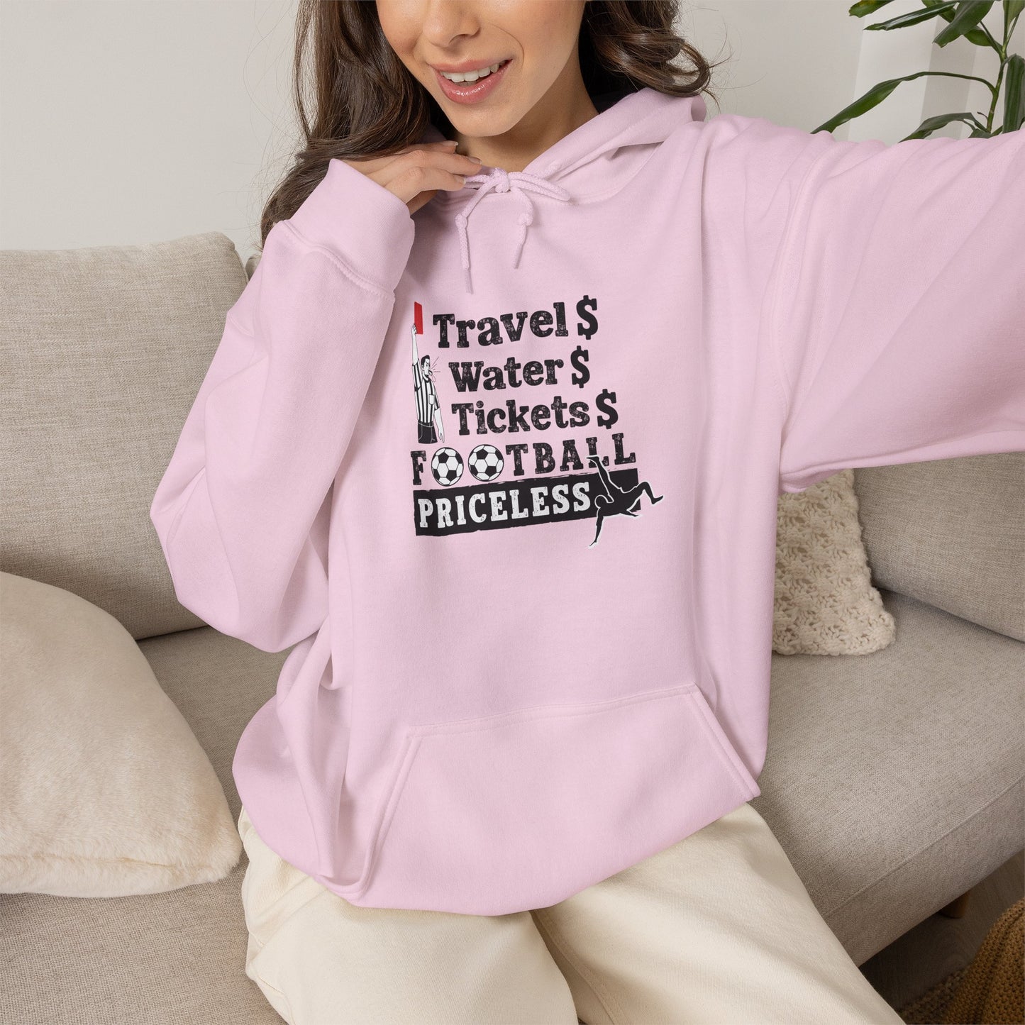 Football Priceless Hoodie — Travel, Water, Tickets Graphic Hoodie