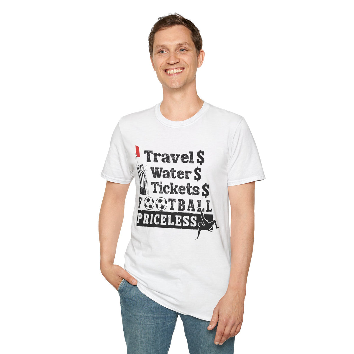 T-Shirt — "Travel  Water  Tickets  Football Priceless" Referee Humor Tee Soccer fan t-shirt