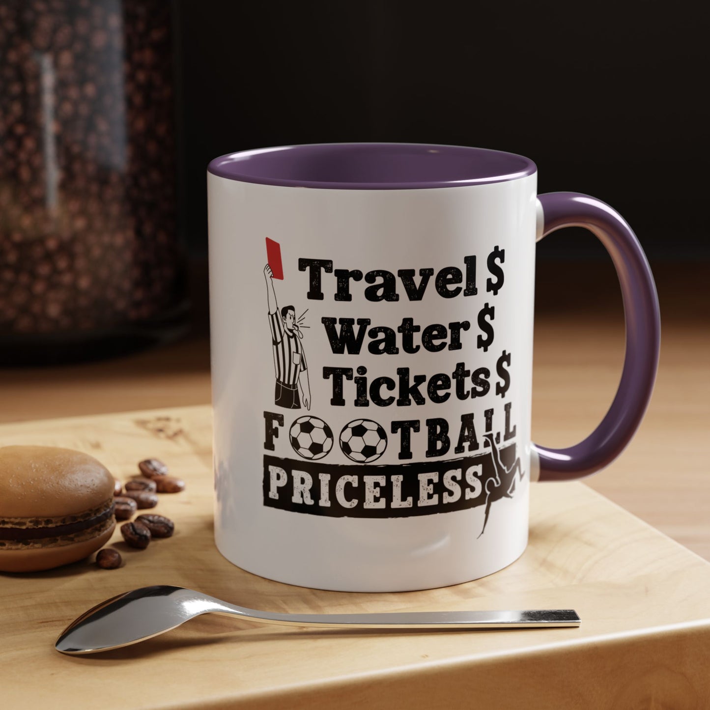 Football Priceless Accent Coffee Mug — "Travel, Water, Tickets" Gift for Soccer Fans