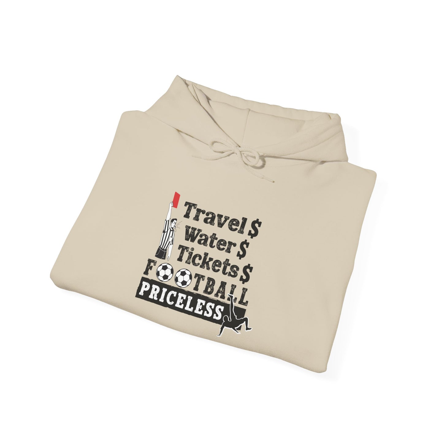 Football Priceless Hoodie — Travel, Water, Tickets Graphic Hoodie
