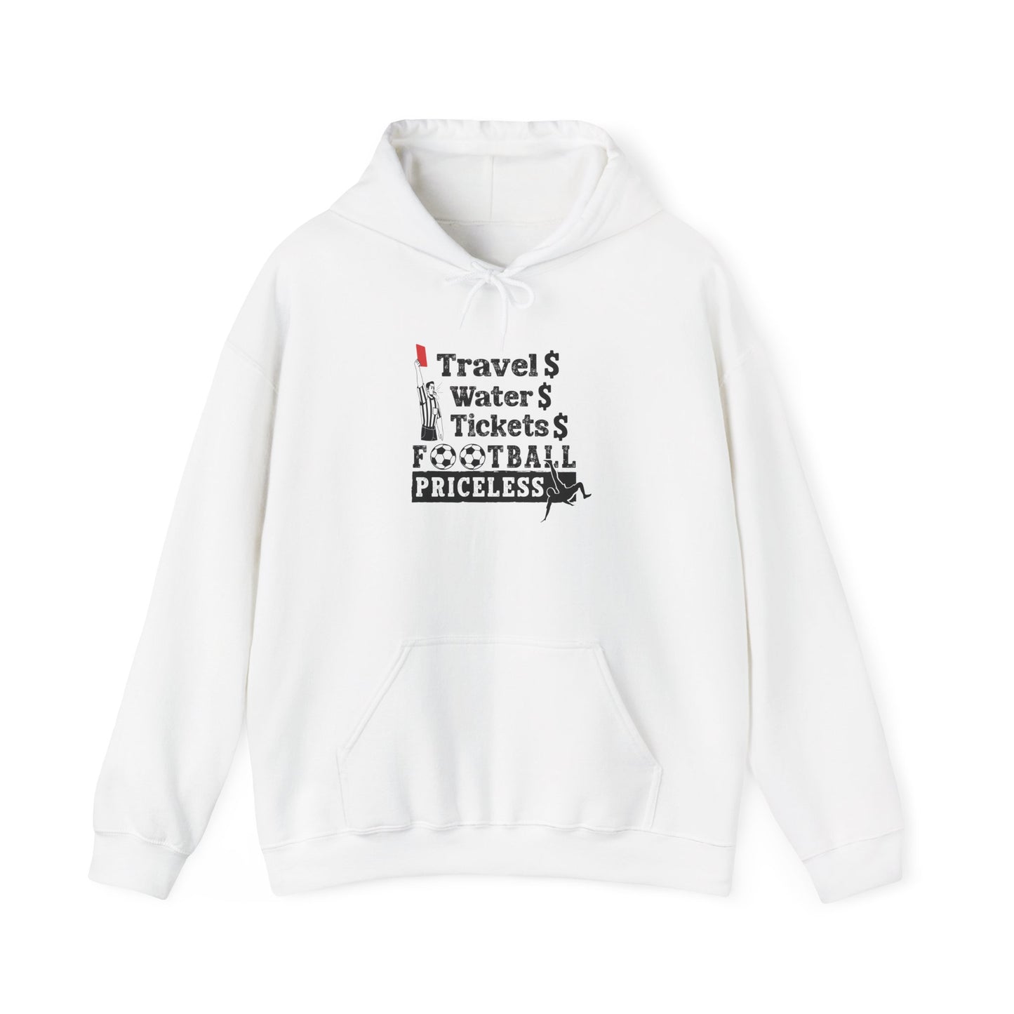 Football Priceless Hoodie — Travel, Water, Tickets Graphic Hoodie