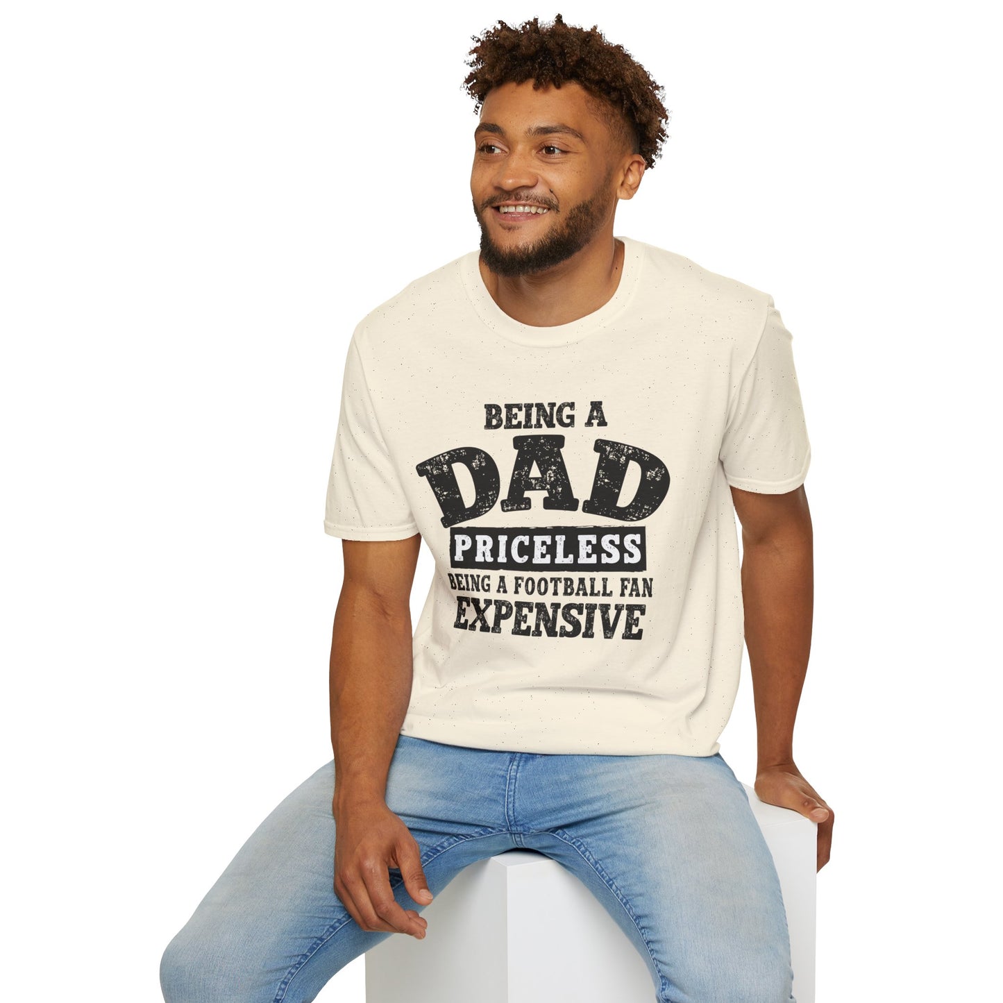 Dad Priceless Funny T‑Shirt — "Being a Dad Priceless, Being a Football Fan Expensive"