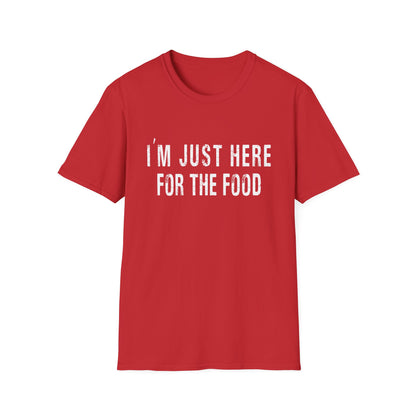I'm just here for the food funny t-shirt