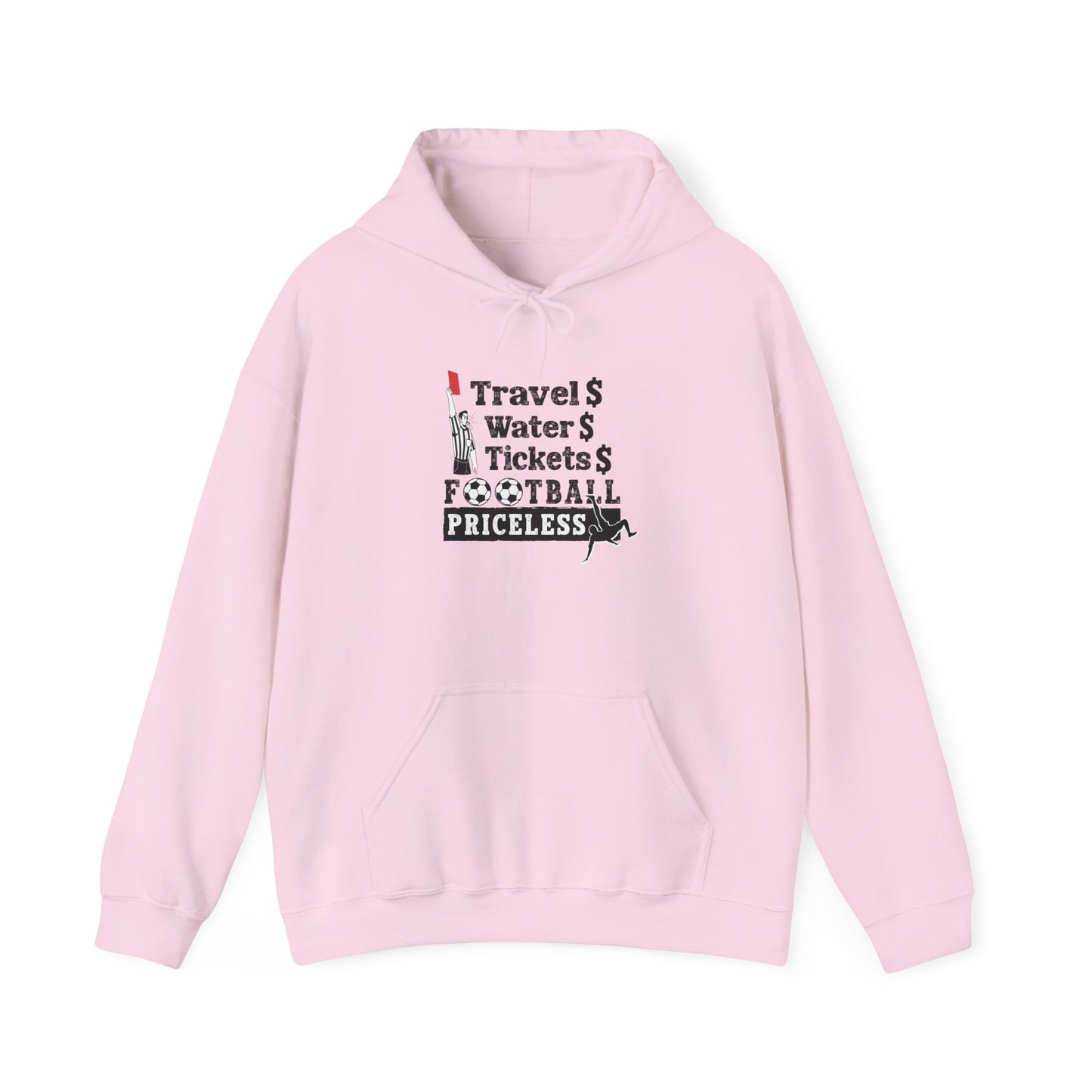 Football Priceless Hoodie — Travel, Water, Tickets Graphic Hoodie