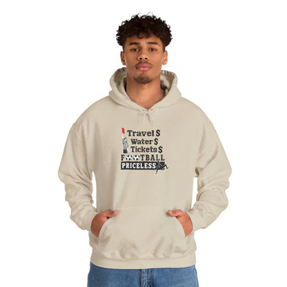 Football Priceless Hoodie — Travel, Water, Tickets Graphic Hoodie