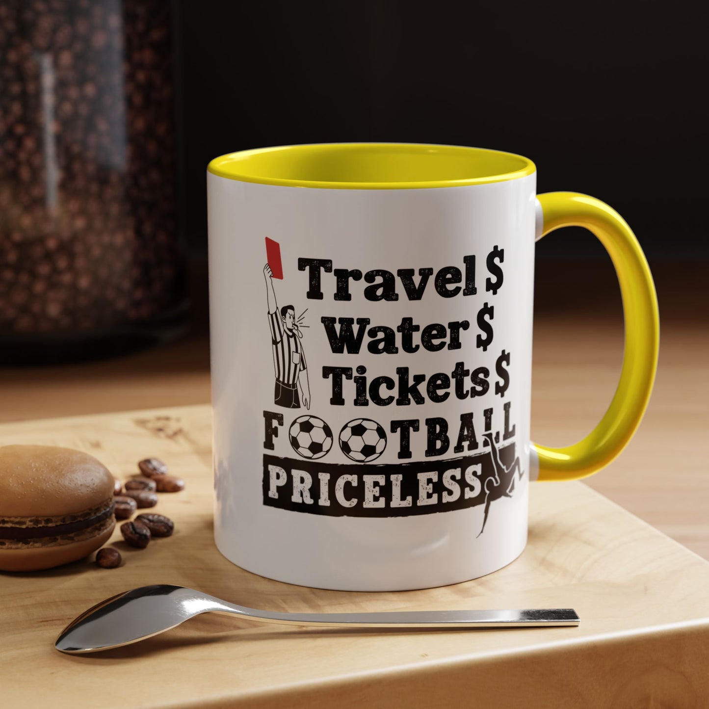 Football Priceless Accent Coffee Mug — "Travel, Water, Tickets" Gift for Soccer Fans