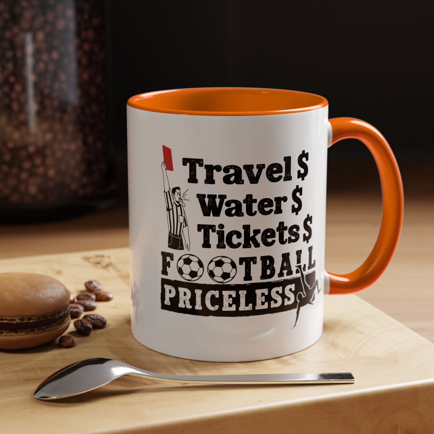 Football Priceless Accent Coffee Mug — "Travel, Water, Tickets" Gift for Soccer Fans