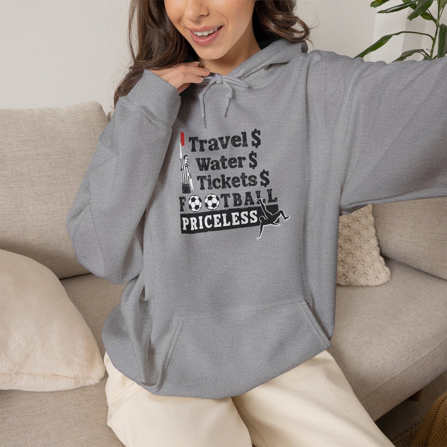 Football Priceless Hoodie — Travel, Water, Tickets Graphic Hoodie