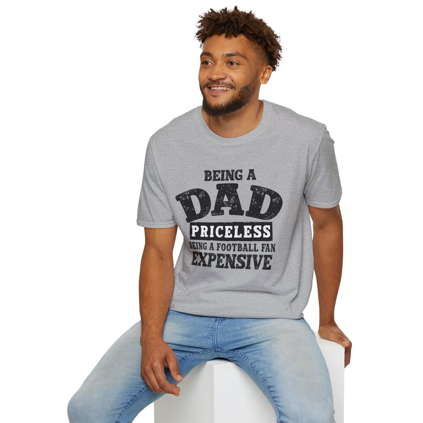 Dad Priceless Funny T‑Shirt — "Being a Dad Priceless, Being a Football Fan Expensive"