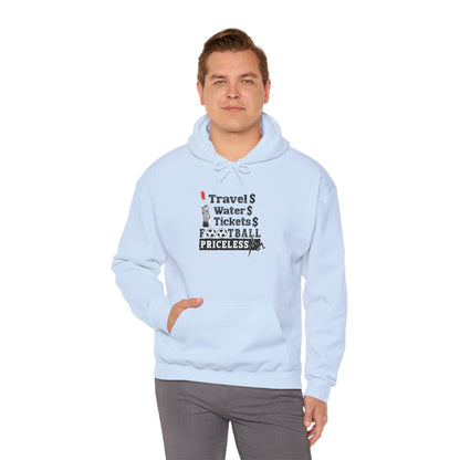 Football Priceless Hoodie — Travel, Water, Tickets Graphic Hoodie