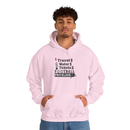 Football Priceless Hoodie — Travel, Water, Tickets Graphic Hoodie