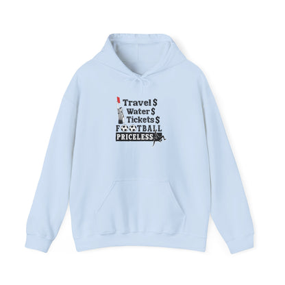 Football Priceless Hoodie — Travel, Water, Tickets Graphic Hoodie