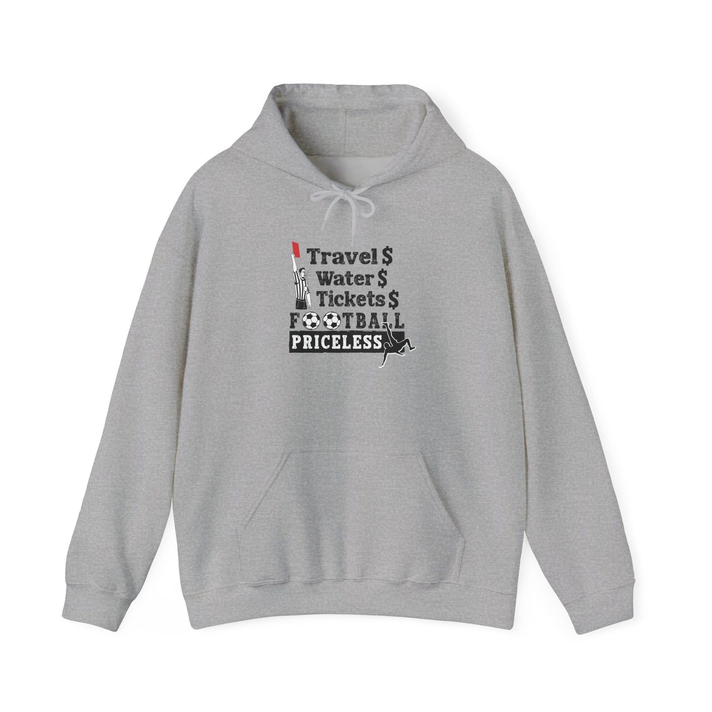 Football Priceless Hoodie — Travel, Water, Tickets Graphic Hoodie