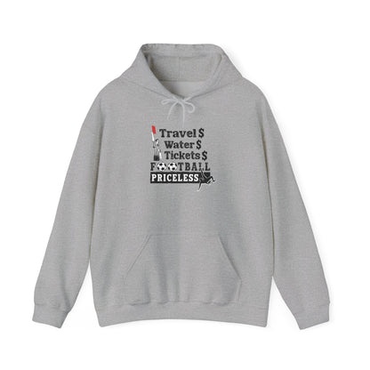 Football Priceless Hoodie — Travel, Water, Tickets Graphic Hoodie
