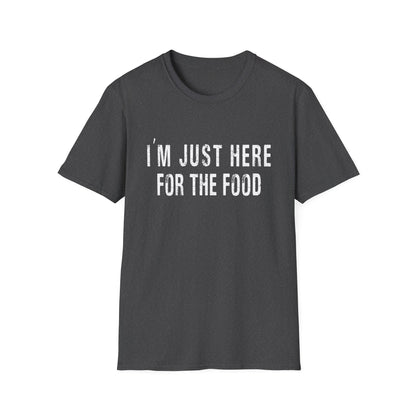 I'm just here for the food funny t-shirt