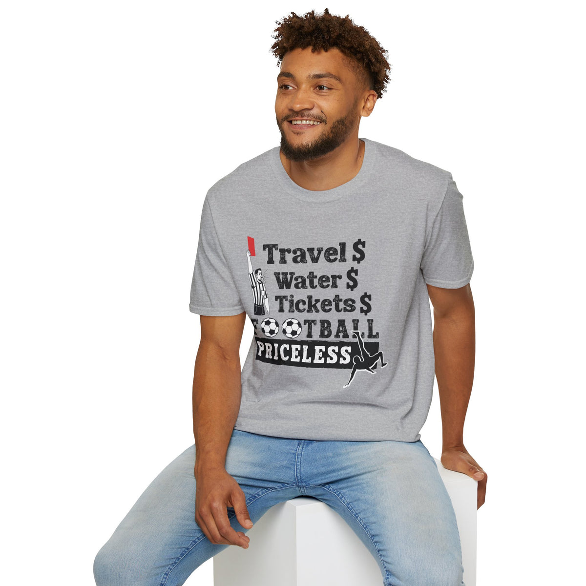 T-Shirt — "Travel  Water  Tickets  Football Priceless" Referee Humor Tee Soccer fan t-shirt