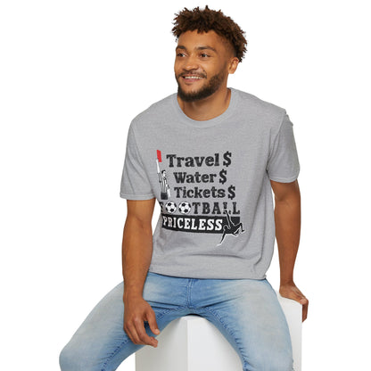 T-Shirt — "Travel  Water  Tickets  Football Priceless" Referee Humor Tee Soccer fan t-shirt