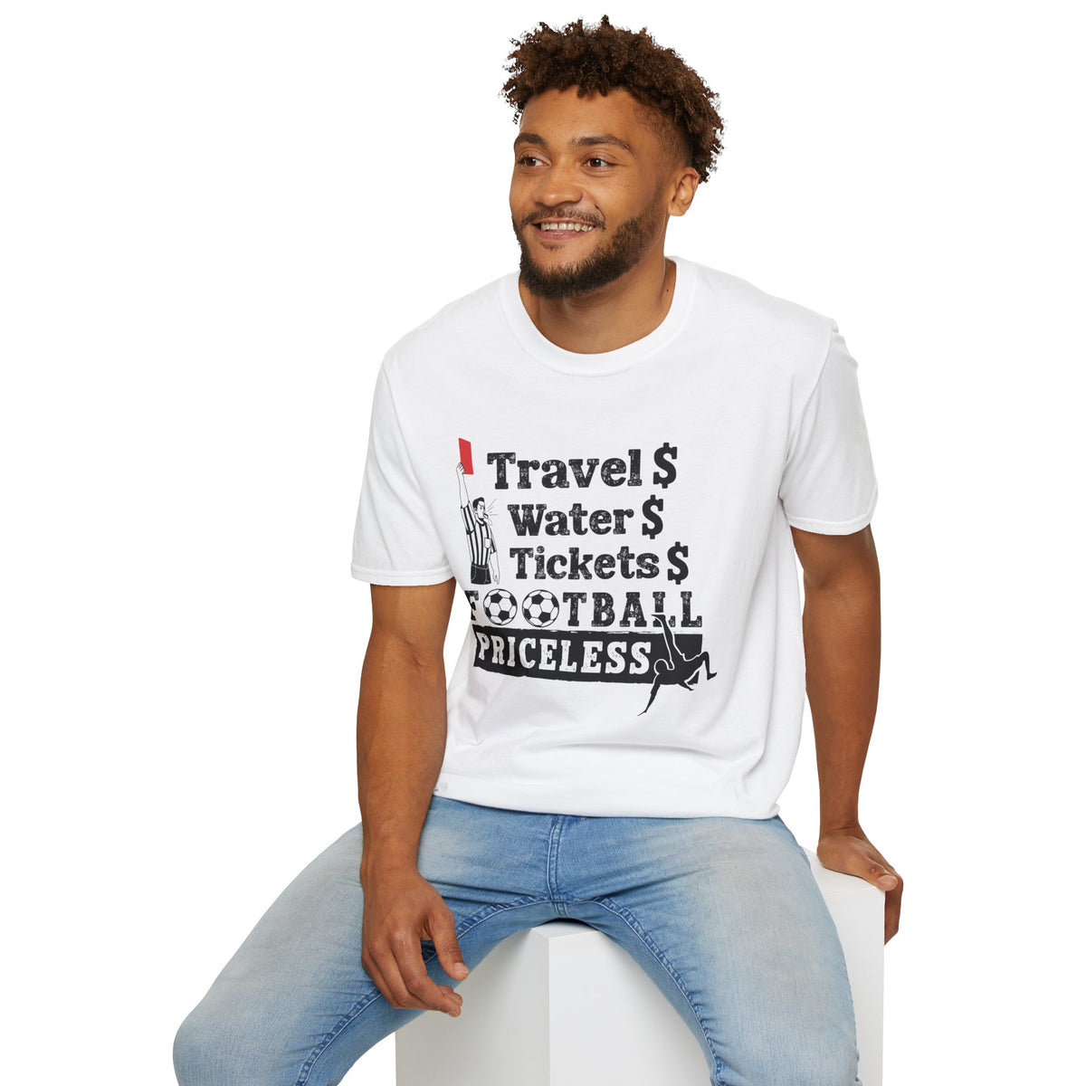 T-Shirt — "Travel  Water  Tickets  Football Priceless" Referee Humor Tee Soccer fan t-shirt