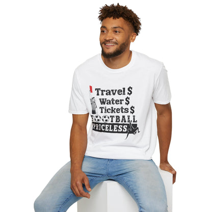T-Shirt — "Travel  Water  Tickets  Football Priceless" Referee Humor Tee Soccer fan t-shirt