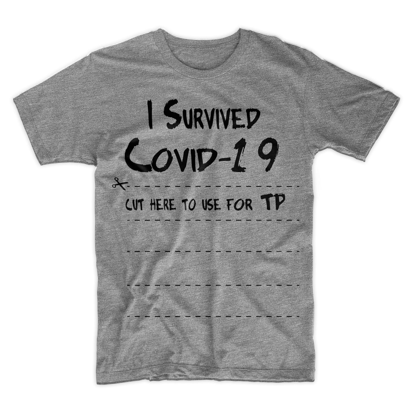 I Survived Covid 19 T Shirt